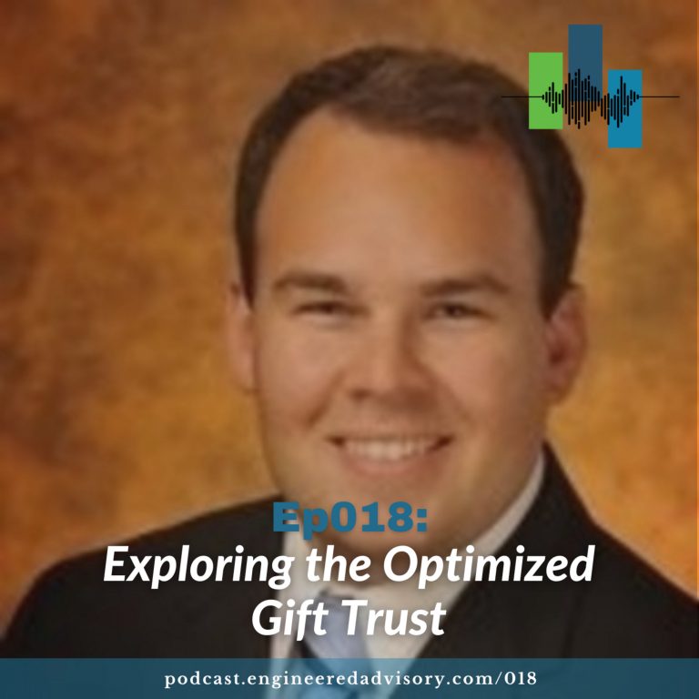 Ep018: Exploring the Optimized Gift Trust